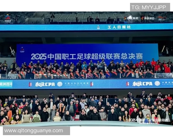 2025赛季中国足球职业联赛质量显著提升引发广泛关注与期待